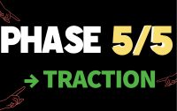 PHASE 5/5 — TRACTION